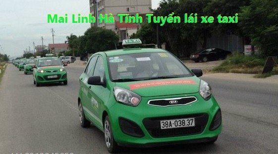 Tuyển lái xe taxi Mai Linh Hà Tĩnh 2017